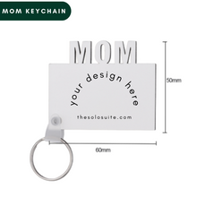 Load image into Gallery viewer, Mom Sublimation Keychain
